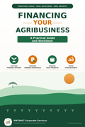 Financing Your Agribusiness: A Practical Guide and Workbook