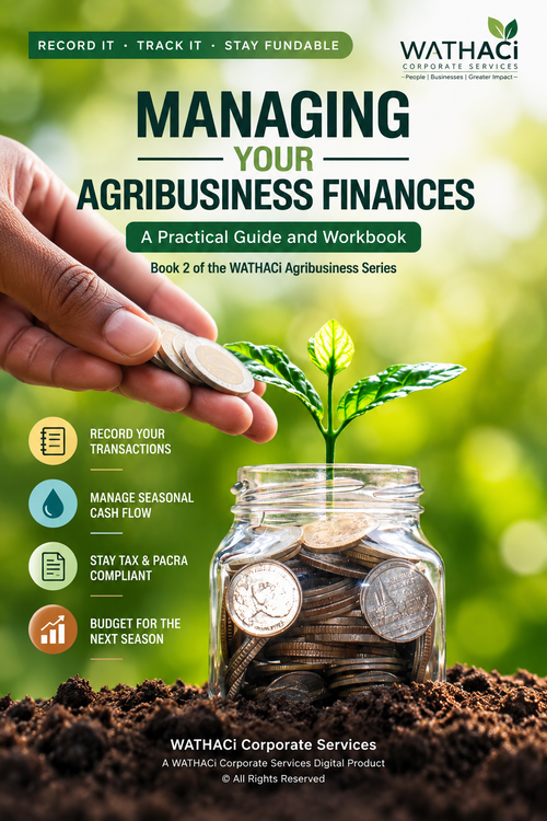 Managing Your Agribusiness Finances: A Practical Guide and Workbook – WATHACi Corporate Services